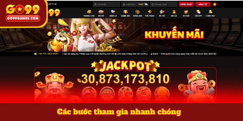 Các bước tham gia nhanh chóng