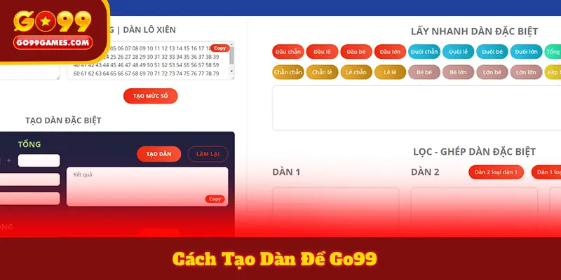 Cách Tạo Dàn Đề Go99