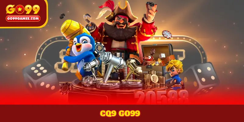 CQ9 GO99