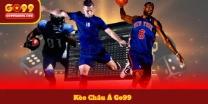 Kèo Châu Á Go99