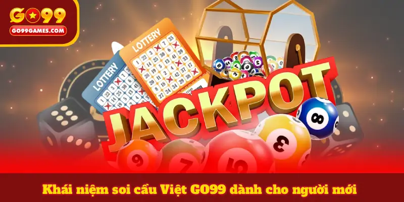 Khái niệm soi cầu Việt GO99 dành cho người mới