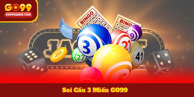 Soi Cầu 3 Miền GO99