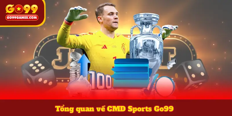 Tổng quan về CMD Sports Go99